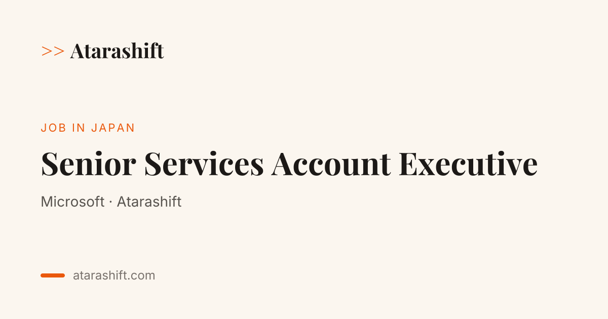 Senior Services Account Executive at Microsoft